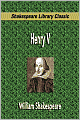 Henry V (Shakespeare Library Classic)