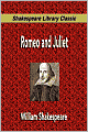 Romeo and Juliet (Shakespeare Library Classic)