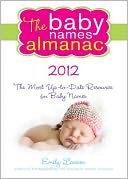 2012 Baby Names Almanac