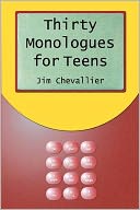 Thirty Monologues for Teens