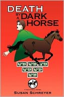 Death by A Dark Horse
