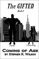The Gifted: Book 2: Coming of Age