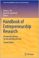 Handbook of Entrepreneurship Research: An Interdisciplinary Survey and Introduction