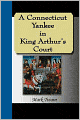 A Connecticut Yankee In King Arthur's Court