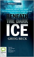 Beneath the Dark Ice