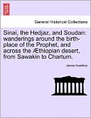 Sinai, The Hedjaz, And Soudan