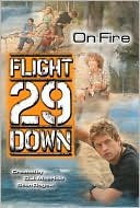 On Fire (Flight 29 Down Series #6)