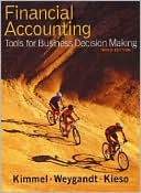 Financial Accounting: Tools for Business Decision Making, (with Annual Report) 3rd Edition