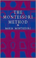 The Montessori Method