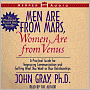 Men Are from Mars, Women Are from Venus: The Classic Guide to Understanding the Opposite Sex