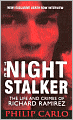 The Night Stalker: The Life and Crimes of Richard Ramirez