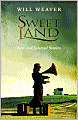 Sweet Land: New and Selected Stories