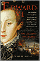 Edward VI: The Lost King of England