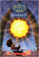 Moon Magic (Secrets of Droon Special Edition #5)