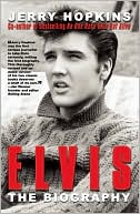Elvis: The Biography