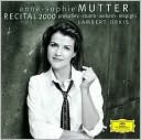 Anne-Sophie Mutter: Recital 2000 by Anne-Sophie Mutter: CD Cover