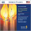 Jack Gottlieb: Love Songs for Sabbath; Three Candel Blessings; Psalmistry