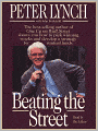 Beating the Street: How to Use What You Already Know to Make Money in the Market