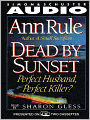 Dead by Sunset: Perfect Husband, Perfect Killer?