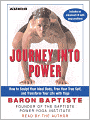 Journey Into Power: How to Sculpt your Ideal Body, Free your True Self, and Transform your life with Baptiste Power Vinyasa Yoga