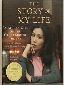 The Story of My Life: An Afghan Girl on the Other Side of the Sky
