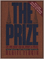 The Prize: The Epic Quest for Oil Money & Power the Battery for World Mastery