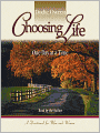 Choosing Life: One Day at a Time