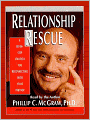 Relationship Rescue: A Seven-Step Strategy for Reconnecting with Your Partner