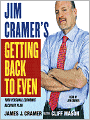 Jim Cramer's Getting Back to Even