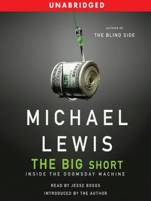 The Big Short: Inside the Doomsday Machine