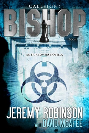 Callsign Bishop - Book 1 (An Erik Somers - Chess Team Novella)