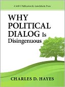 Why Political Dialog Is Disingenuous