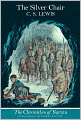 The Silver Chair: The Chronicles of Narnia