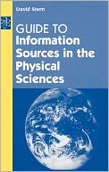 Guide To Information Sources In The Physical Sciences