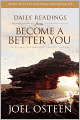 Daily Readings from Become a Better You: 90 Devotions for Improving Your Life Every Day