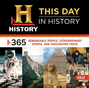 2012 History: This Day in History Wall Calendar