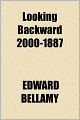 Looking Backward: 2000-1887