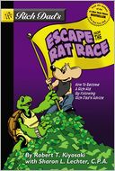 Rich Dad's Escape from the Rat Race: How to Become a Rich Kid by Following Rich Dad's Advice