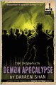Demon Apocalypse (Demonata Series #6)