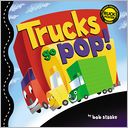 Trucks Go Pop!