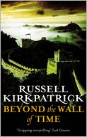 Beyond the Wall of Time (Broken Man Series #3)