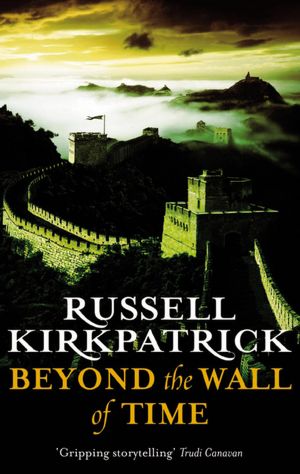 Beyond the Wall of Time (Broken Man Series #3)