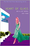 Heart of Glass (The A-List Series #8)