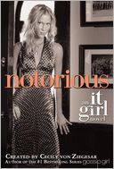 Notorious (It Girl Series #2)