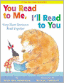 You Read to Me, I'll Read to You: Very Short Stories to Read Together