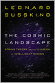 The Cosmic Landscape: String Theory and the Illusion of Intelligent Design
