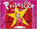 Priscilla Superstar!