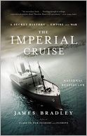The Imperial Cruise: A Secret History of Empire and War