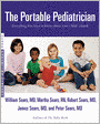 The Portable Pediatrician: Everything You Need to Know About Your Child's Health