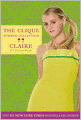 Claire (Clique Summer Collection Series #5)